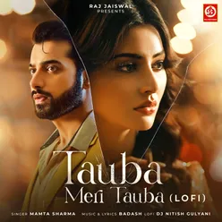 Tauba Meri Tauba (Lofi)