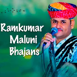 Ramkumar Maluni Bhajans