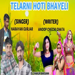 Telarni Hoti Bhayeli