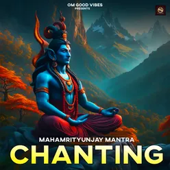 Mahamrityunjay Mantra Chanting