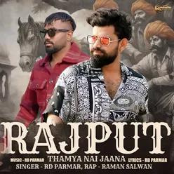 Rajput Thamya Nai Jaana