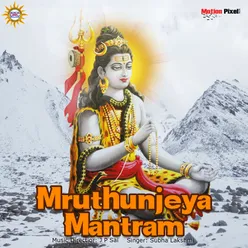 Mruthunjeya Mantram 02