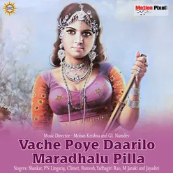 Vache Poye Darilona Maradhalu Pilla