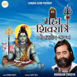 Maha Shivaratri Nonstop Bhajan