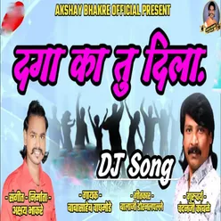 Daga Ka Tu Dila Dj Song