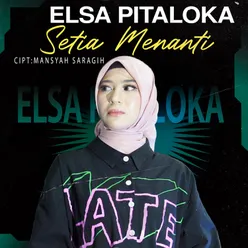 Elsa Pitaloka - Setia Menanti