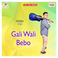 Gali Wali Beby