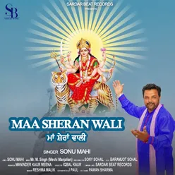 Maa Sheran Wali