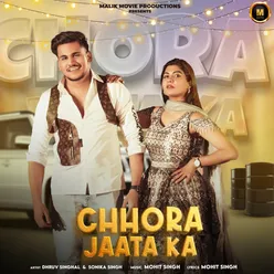 Chhora Jaata Ka