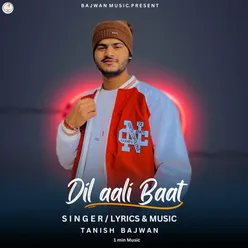 Dil Aali Baat- 1 Min Music