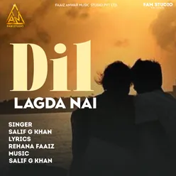 Dil Lagda Nai