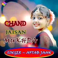 Chand Jaisan Mukhda