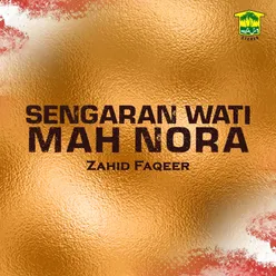 Sengaran Wati Mah Nora