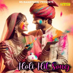 Holi Hit Song