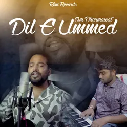 Dil E Ummed