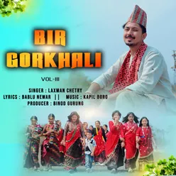 Bir Gorkhali (Vol III)
