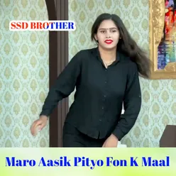 Maro Aasik Pityo Fon K Maal