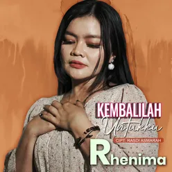 Rhenima - Kembalilah Untukku