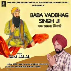 Baba Vadbhag Singh Ji