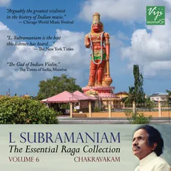 The Essential Raga Collection Vol 6 Chakravakam