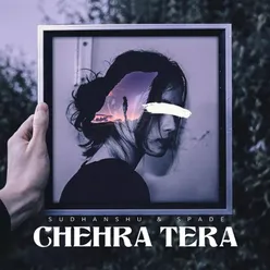 Chehra Tera