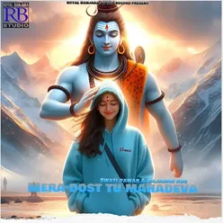 Mera Dost Tu Mahadeva