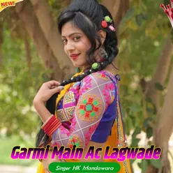 Garmi Main AC Lagwade