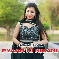 Pyaar Ki Nisani