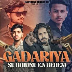 Gadariya Se Bhidne Ka Behem