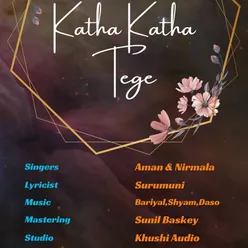 Katha Katha Tege