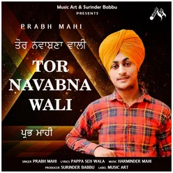 TOR NAVABNA WALI