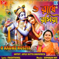 O Radhe Rosiya