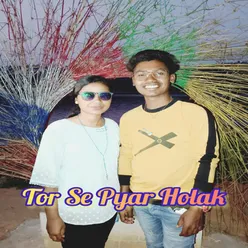 Tor Se Pyar Holak