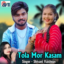 Tola Mor Kasam