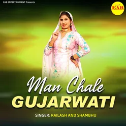 Man Chale Gujarwati