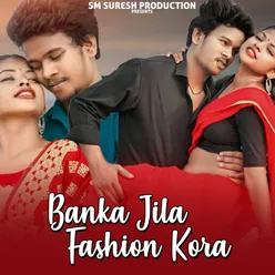 Banka Jila Fashion Kora