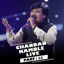 Chandan Kamble Live (Part - 15)