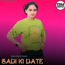 Sadi Ki Date
