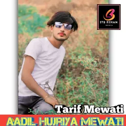 Aadil Hujriya mewati