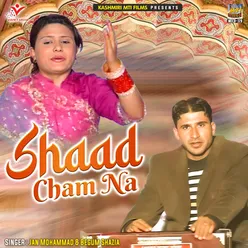 Shaad Cham Na