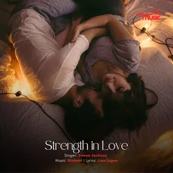 Strength in Love