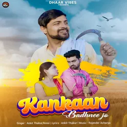 Kankaan Badhnee Jo