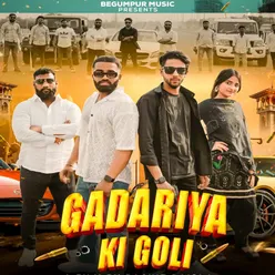 Gadariya Ki Goli