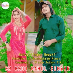 SR 8250 Rahul Singer