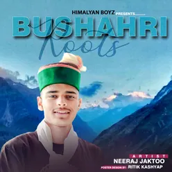 Bushahri Roots