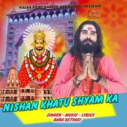 Nishan Khatu Shyam Ka