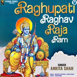 Raghupati Raghav Raja Ram