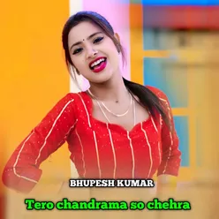 Tero Chandrama So Chehra