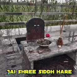Jai Shree Siddh Hare
