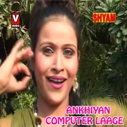 Ankhiyan Computer Laage